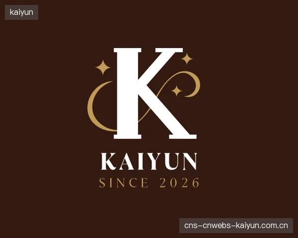 发现kaiyun集团